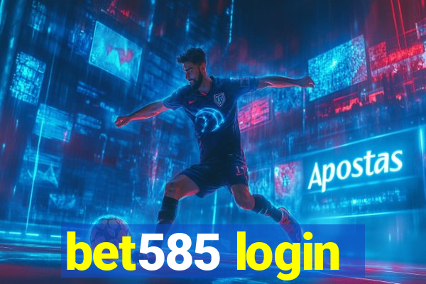 bet585 login